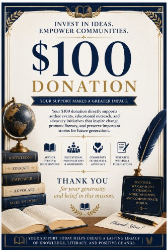 $100 Donation – Support the Author & Community Outreach